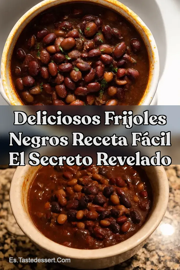 Deliciosos Frijoles Negros Receta F&aacute;cil El Secreto Revelado